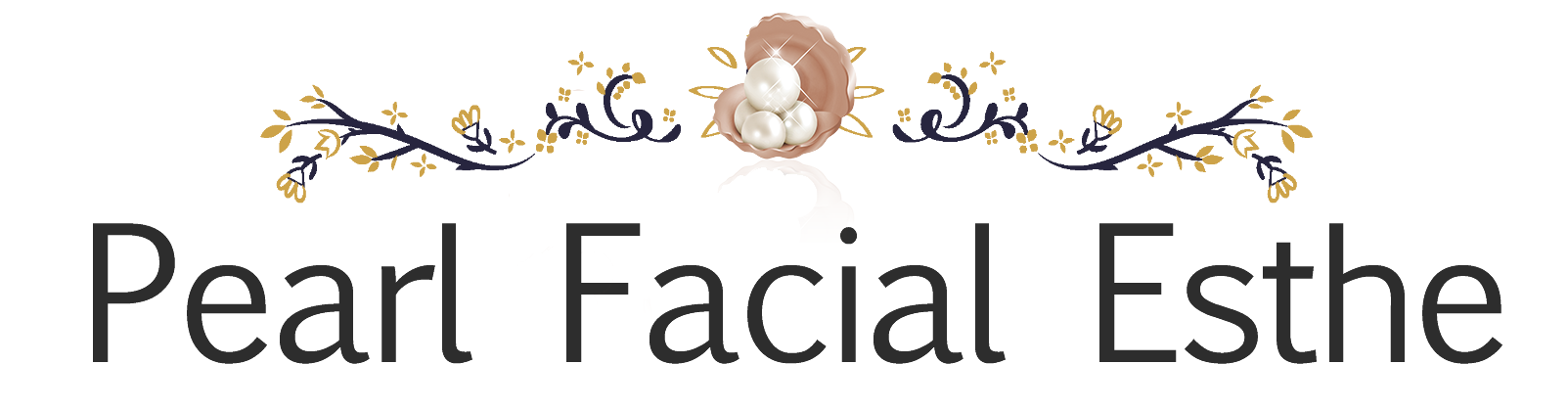 真珠のエステ　Pearl Facial Esthe